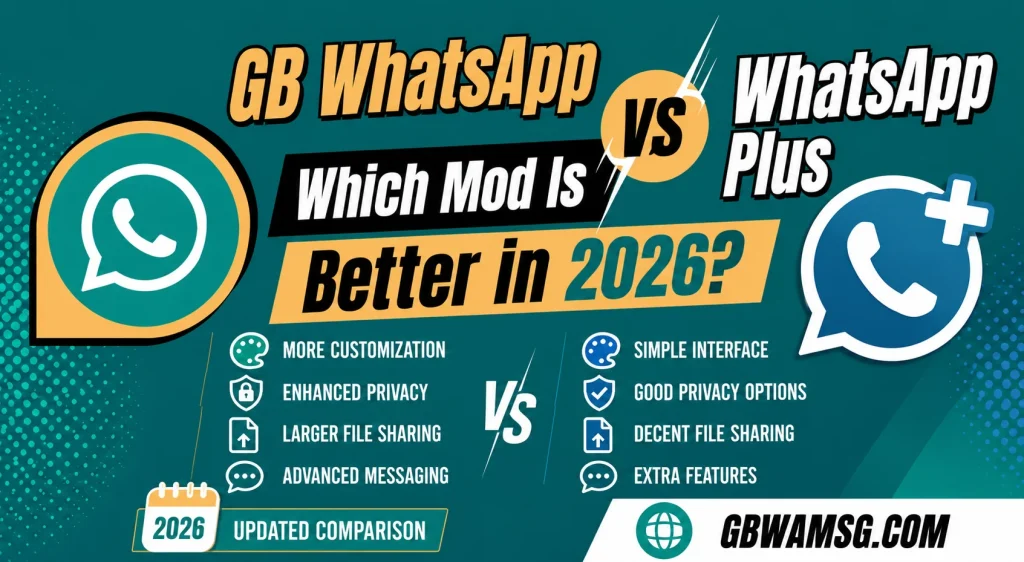 GB WhatsApp vs Official WhatsApp Plus