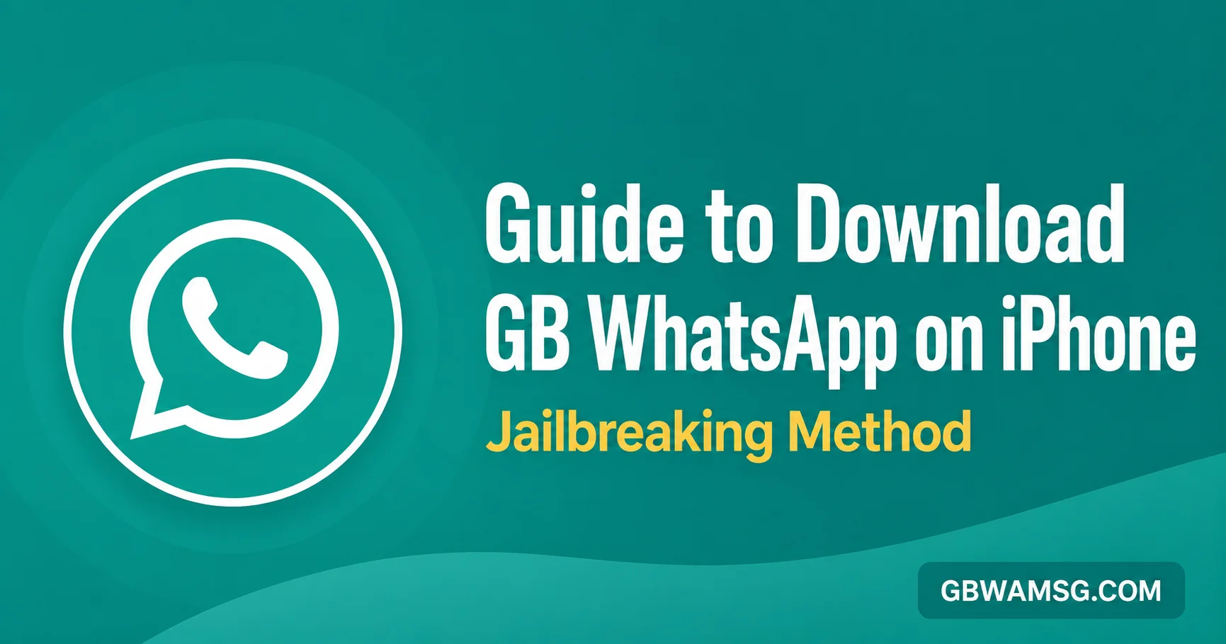 Guides to download GB WhatsApp on iPhone